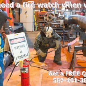 Do you need a fire watch when welding