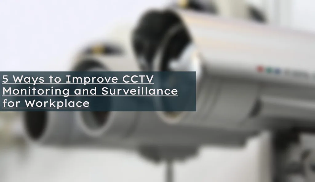 CCTV Monitoring