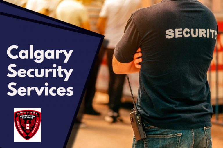 5 Key Benefits for Hiring Calgary Security Services