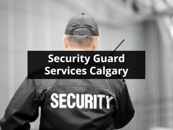 Security Guard Services Calgary