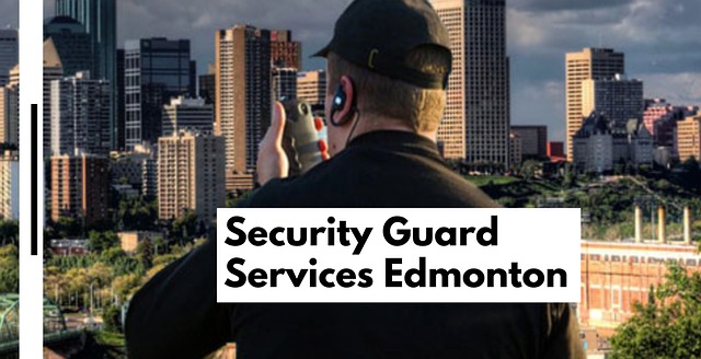 security guard company Edmonton